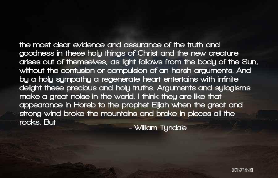 Truth Is Sweet Quotes By William Tyndale Truth Is Sweet Quotes By William Tyndale