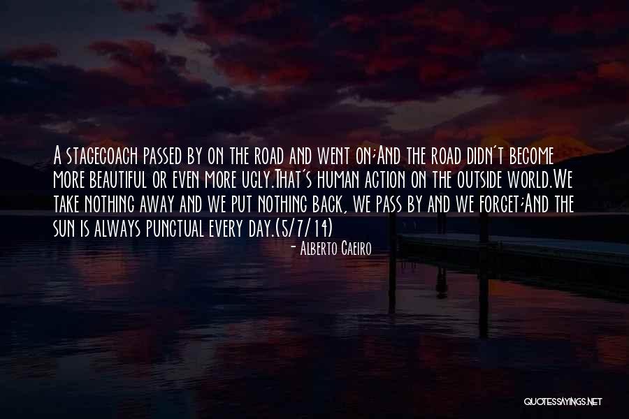 Truth Is Ugly Quotes By Alberto Caeiro Truth Is Ugly Quotes By Alberto Caeiro