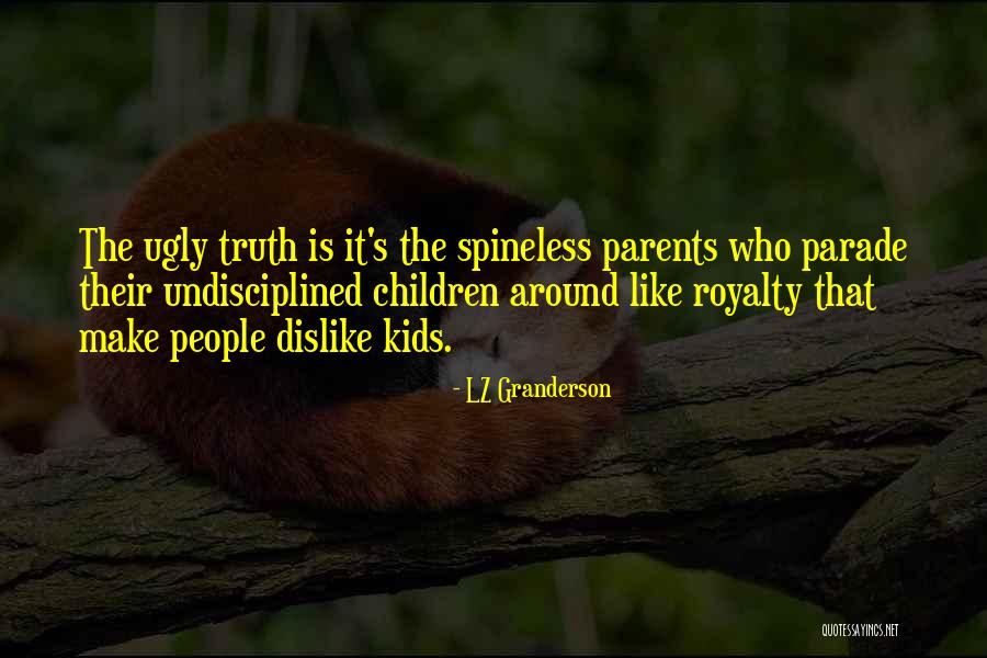 Truth Is Ugly Quotes By LZ Granderson Truth Is Ugly Quotes By LZ Granderson
