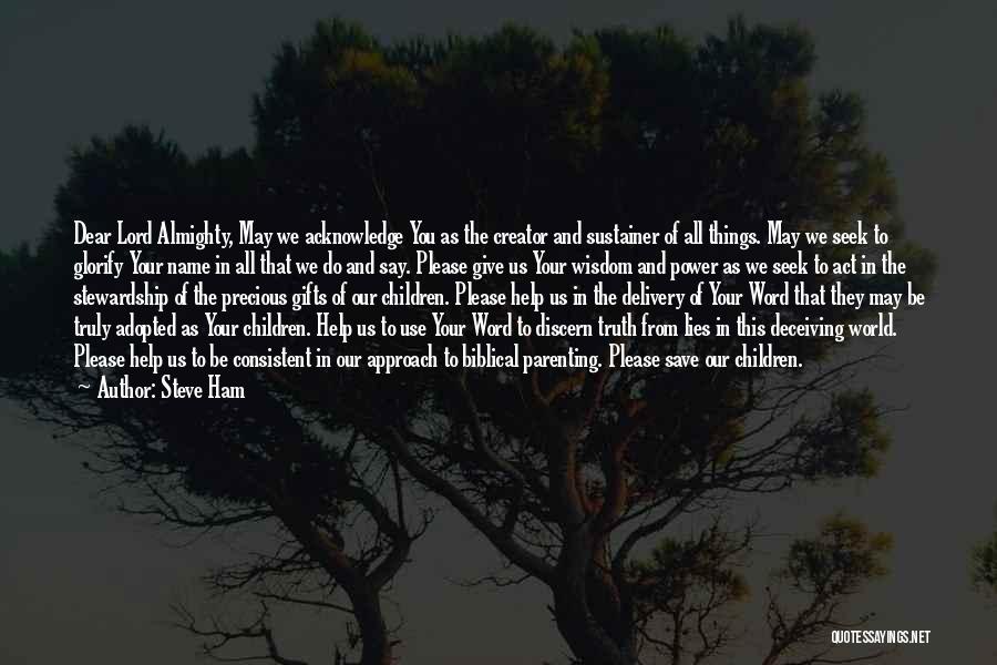 Truth Lies And Love Quotes By Steve Ham