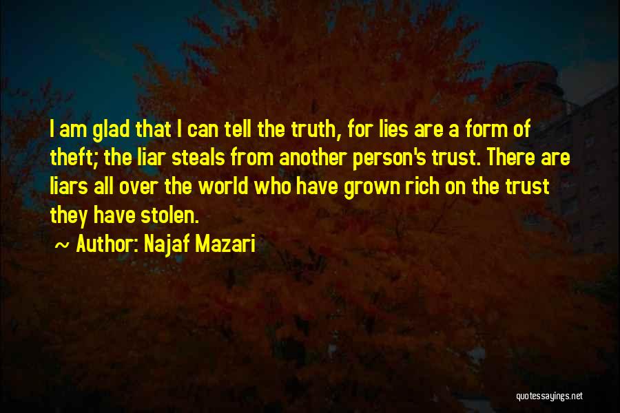 Truth Lies Trust Quotes By Najaf Mazari