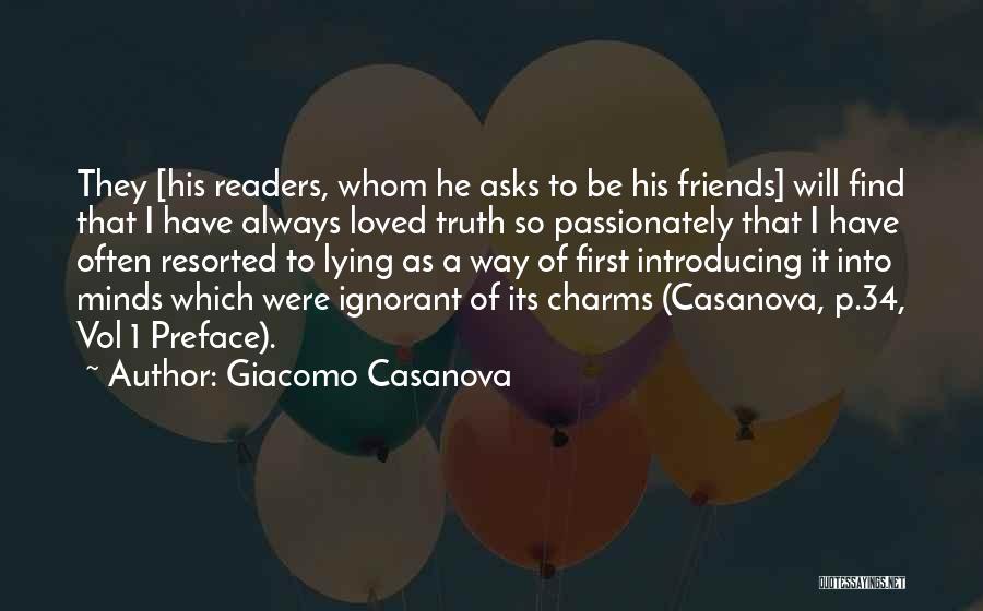 Truth Love Lies Quotes By Giacomo Casanova