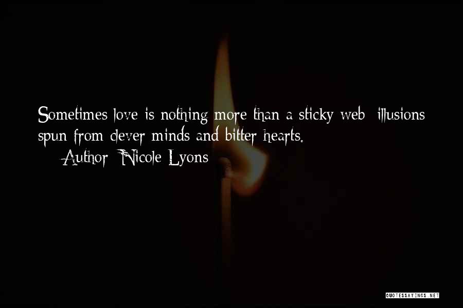 Truth Love Lies Quotes By Nicole Lyons