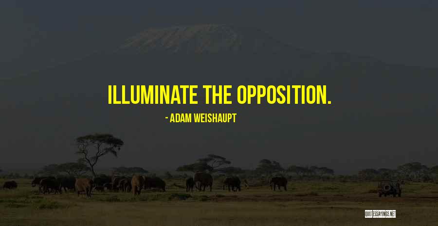 Truth Makers Gonna Quotes By Adam Weishaupt Truth Makers Gonna Quotes By Adam Weishaupt