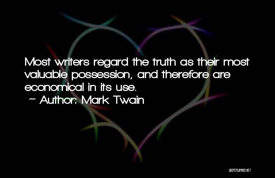 Truth Mark Twain Quotes By Mark Twain