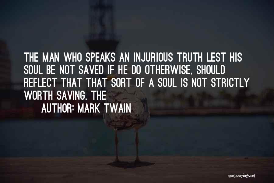 Truth Mark Twain Quotes By Mark Twain