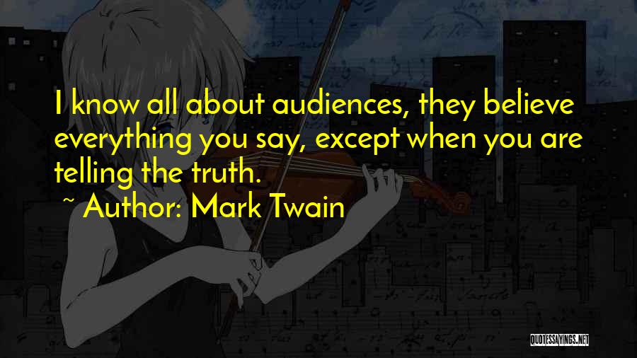 Truth Mark Twain Quotes By Mark Twain