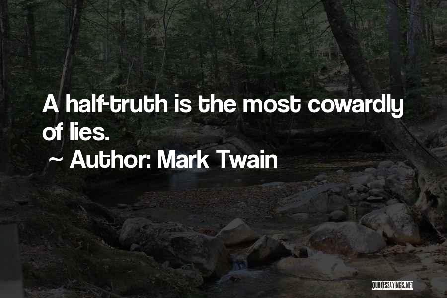 Truth Mark Twain Quotes By Mark Twain