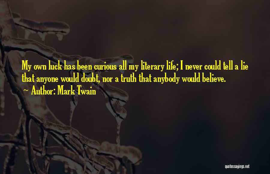 Truth Mark Twain Quotes By Mark Twain