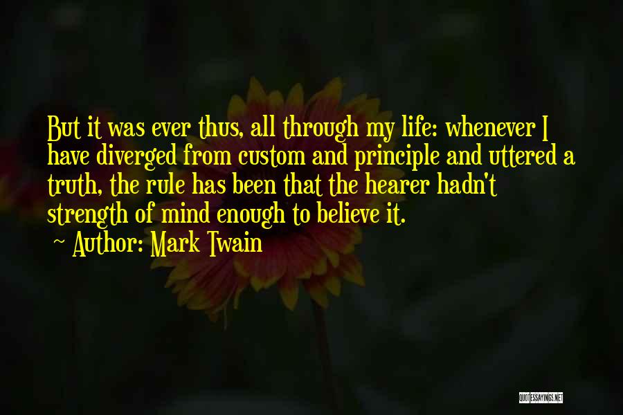 Truth Mark Twain Quotes By Mark Twain