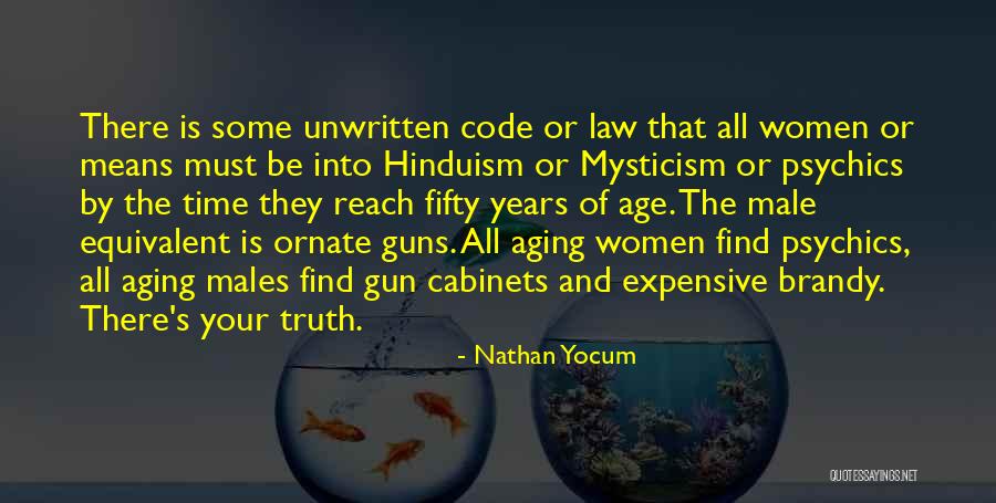 Truth Mysticism Quotes By Nathan Yocum Truth Mysticism Quotes By Nathan Yocum