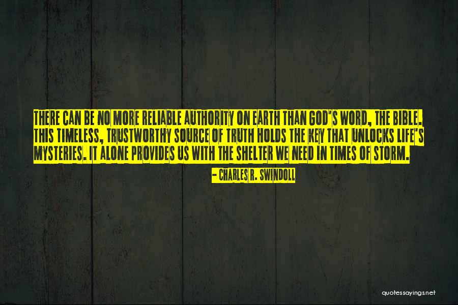 Truth Of God Bible Quotes By Charles R. Swindoll Truth Of God Bible Quotes By Charles R. Swindoll
