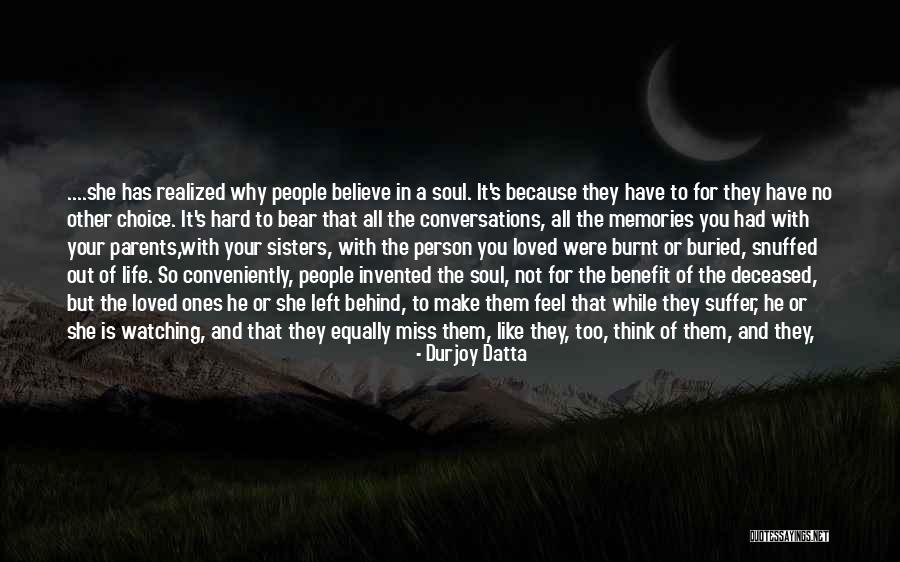 Truth Of Life And Death Quotes By Durjoy Datta Truth Of Life And Death Quotes By Durjoy Datta