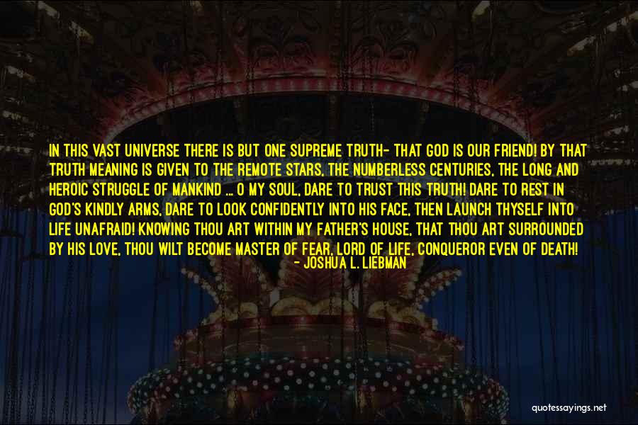 Truth Of Life And Death Quotes By Joshua L. Liebman Truth Of Life And Death Quotes By Joshua L. Liebman