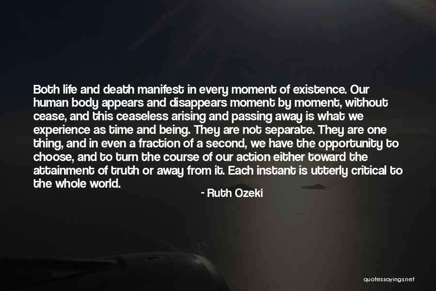 Truth Of Life And Death Quotes By Ruth Ozeki Truth Of Life And Death Quotes By Ruth Ozeki