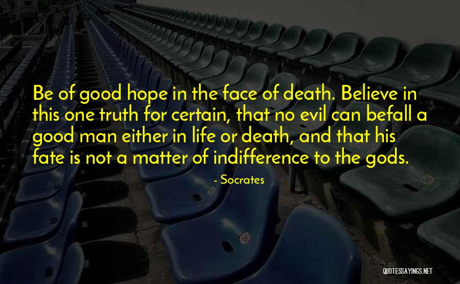 Truth Of Life And Death Quotes By Socrates Truth Of Life And Death Quotes By Socrates