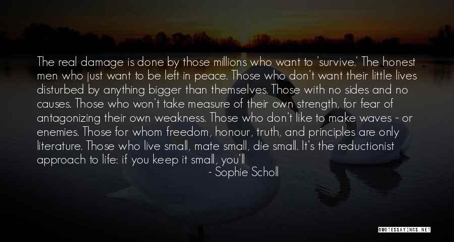 Truth Of Life And Death Quotes By Sophie Scholl Truth Of Life And Death Quotes By Sophie Scholl
