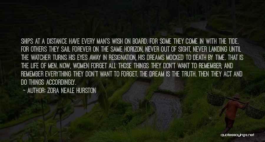 Truth Of Life And Death Quotes By Zora Neale Hurston