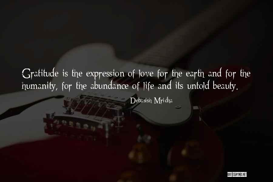 Truth Of Life Love Quotes By Debasish Mridha Truth Of Life Love Quotes By Debasish Mridha