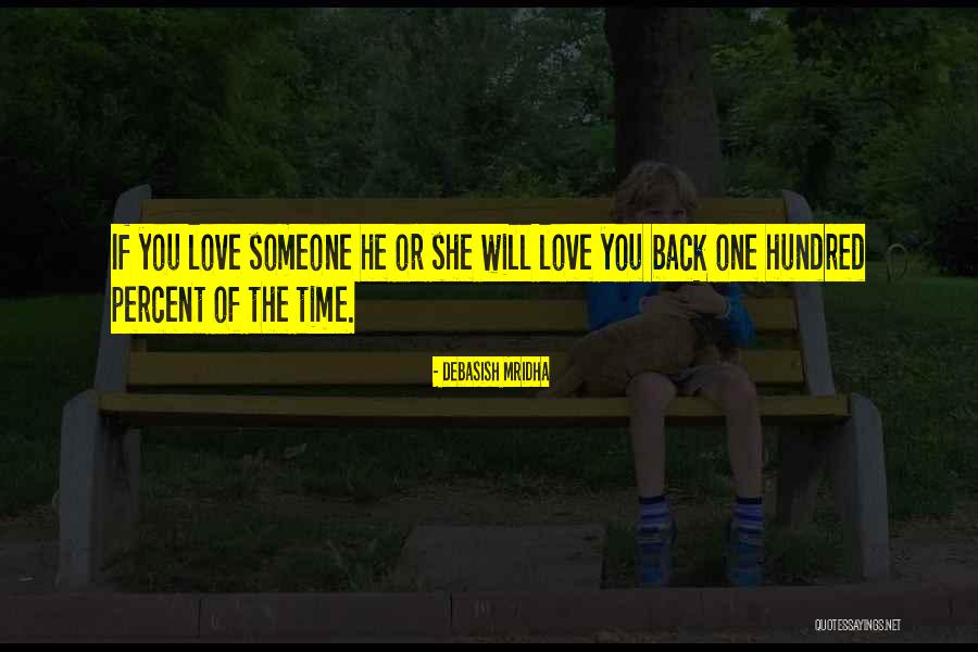 Truth Of Life Love Quotes By Debasish Mridha Truth Of Life Love Quotes By Debasish Mridha