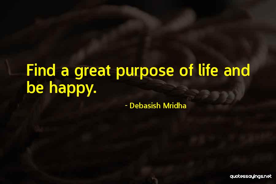 Truth Of Life Love Quotes By Debasish Mridha Truth Of Life Love Quotes By Debasish Mridha