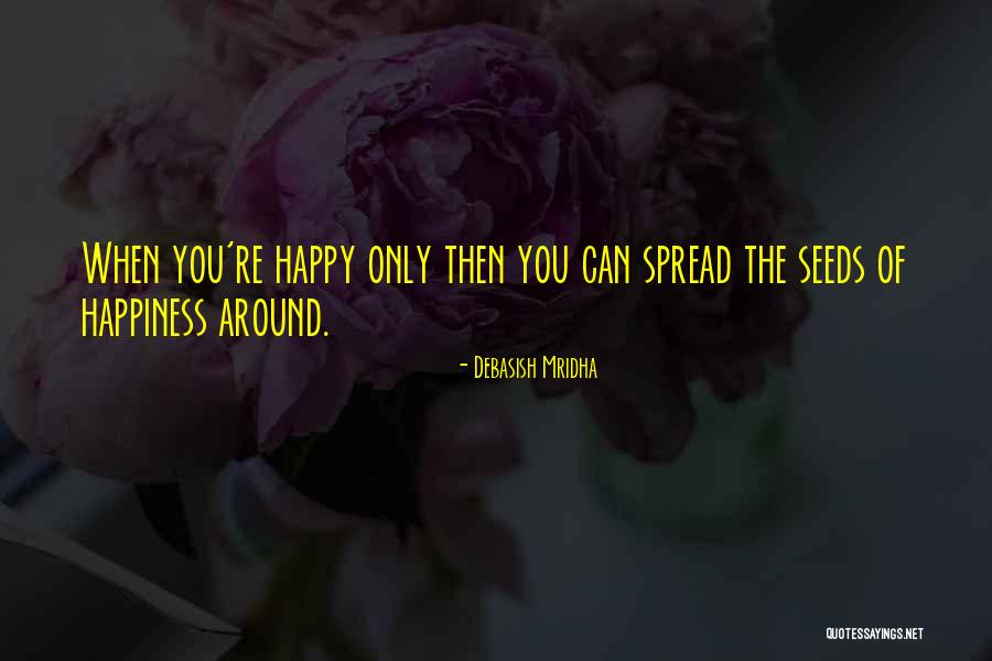 Truth Of Life Love Quotes By Debasish Mridha Truth Of Life Love Quotes By Debasish Mridha