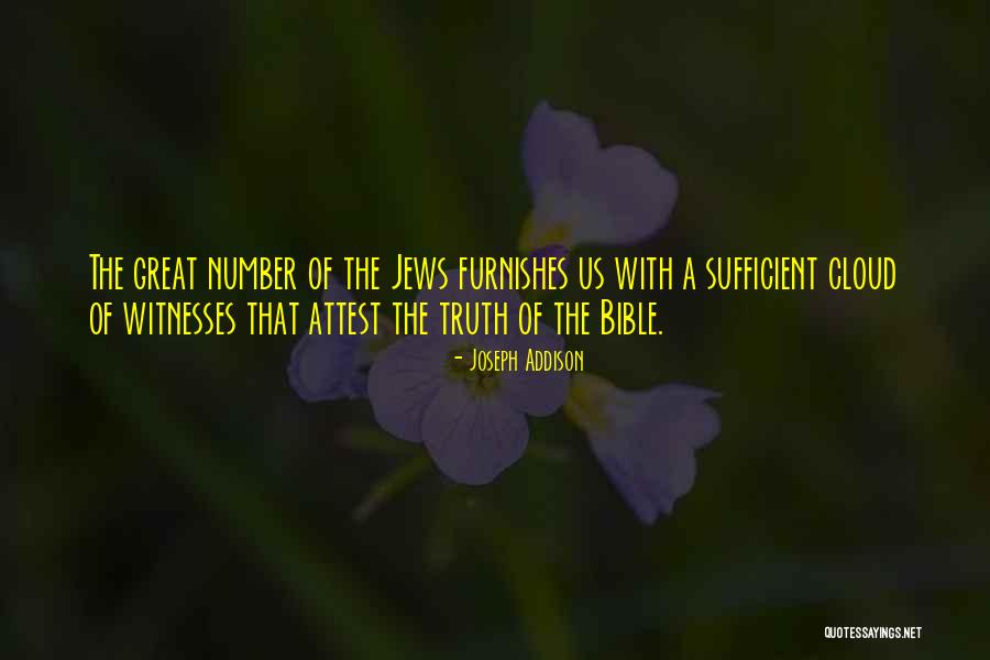 Truth Of The Bible Quotes By Joseph Addison Truth Of The Bible Quotes By Joseph Addison