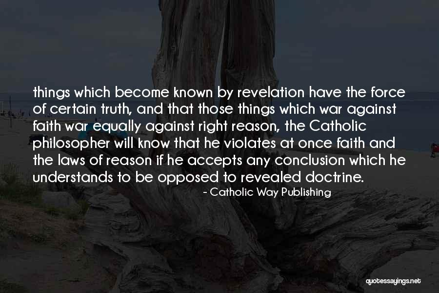 Truth Of War Quotes By Catholic Way Publishing Truth Of War Quotes By Catholic Way Publishing