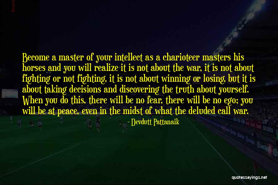 Truth Of War Quotes By Devdutt Pattanaik Truth Of War Quotes By Devdutt Pattanaik