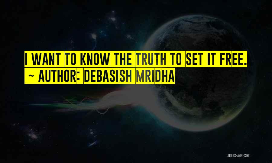 Truth Oscar Wilde Quotes By Debasish Mridha