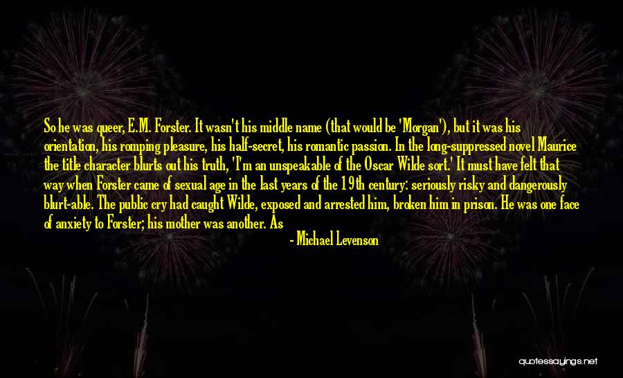 Truth Oscar Wilde Quotes By Michael Levenson Truth Oscar Wilde Quotes By Michael Levenson