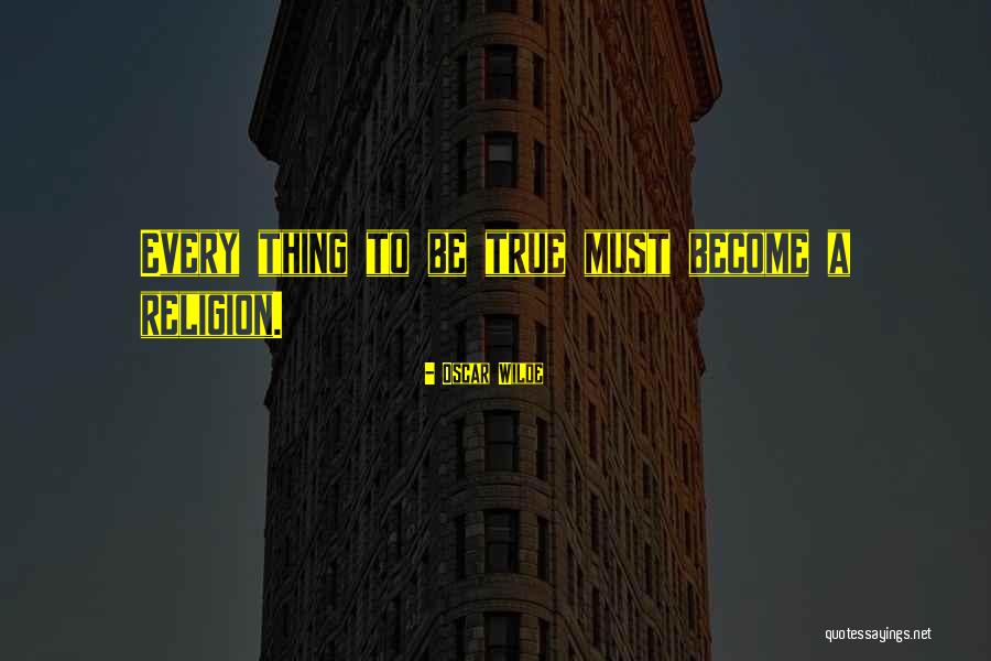 Truth Oscar Wilde Quotes By Oscar Wilde Truth Oscar Wilde Quotes By Oscar Wilde