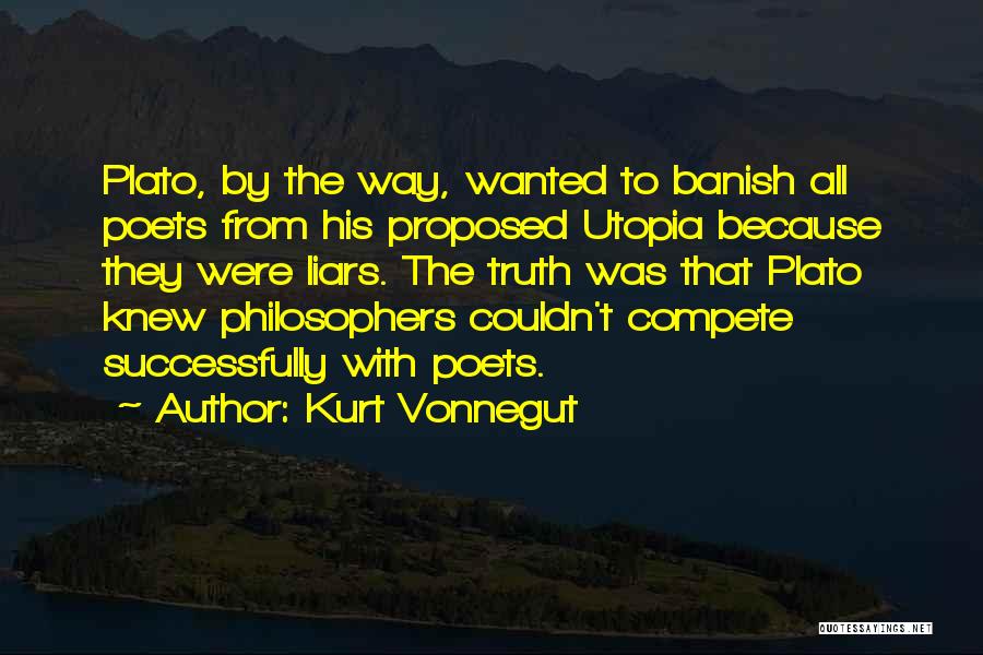 Truth Philosophers Quotes By Kurt Vonnegut