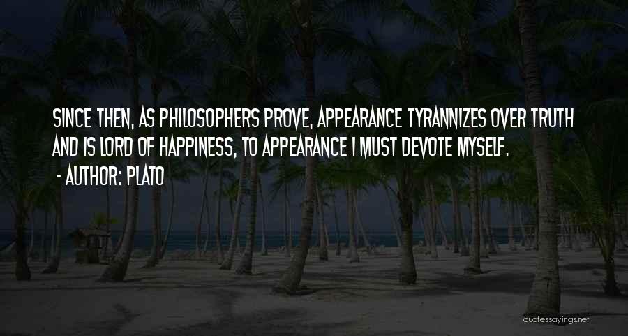 Truth Philosophers Quotes By Plato