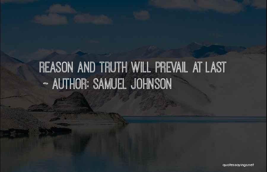 Truth Prevail Quotes By Samuel Johnson