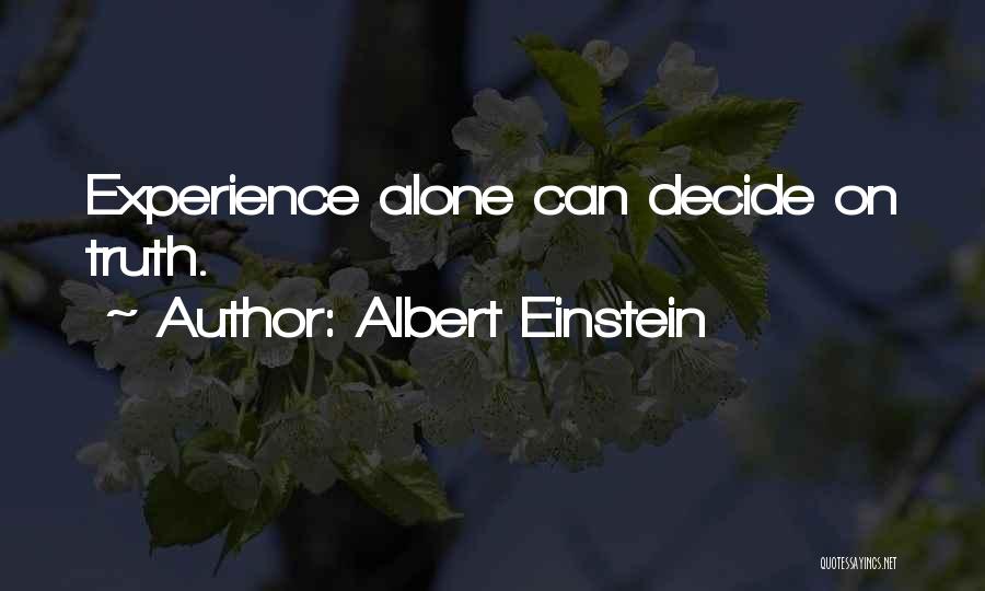 Truth Quotes By Albert Einstein