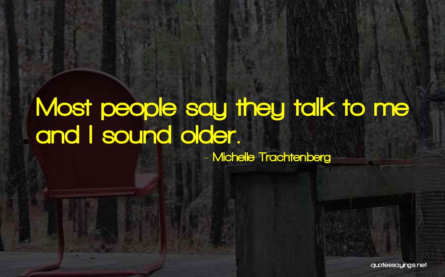 Truth Rastafari Quotes By Michelle Trachtenberg Truth Rastafari Quotes By Michelle Trachtenberg