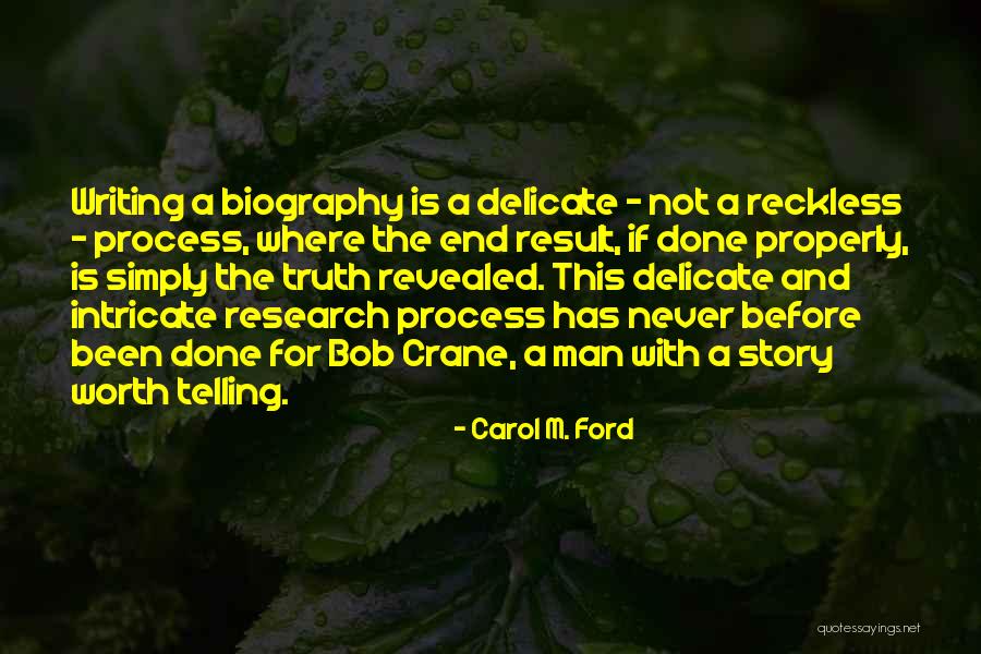 Truth Revealed Quotes By Carol M. Ford