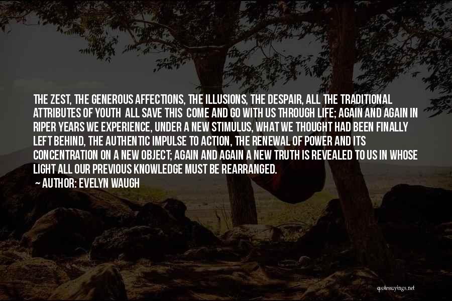 Truth Revealed Quotes By Evelyn Waugh