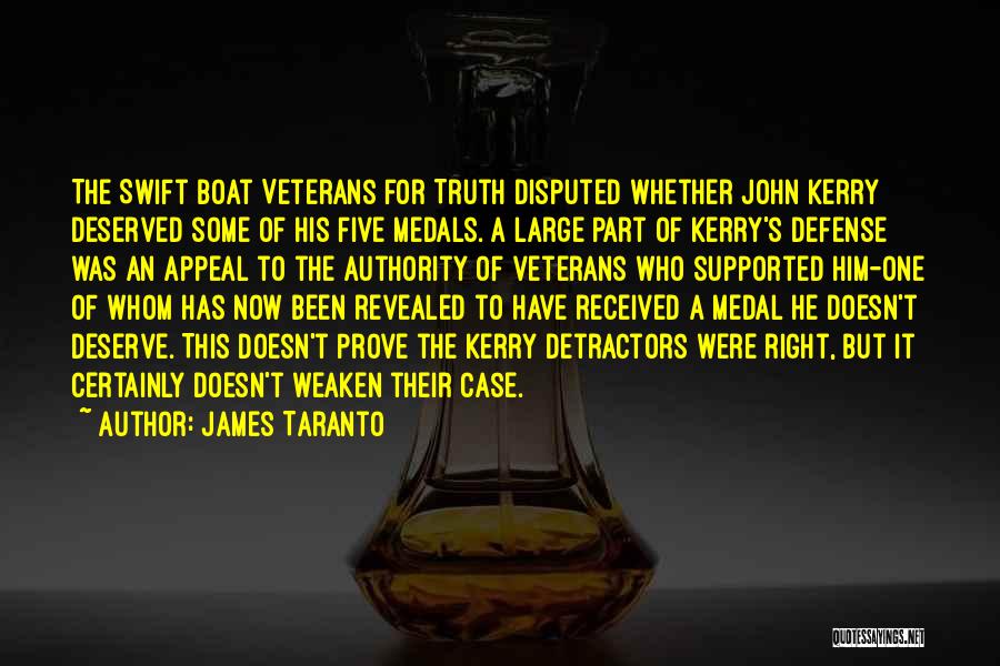 Truth Revealed Quotes By James Taranto