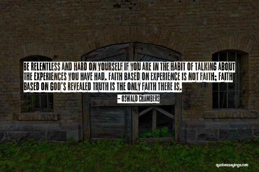 Truth Revealed Quotes By Oswald Chambers