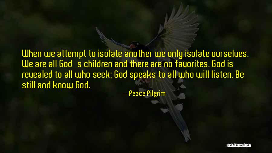 Truth Revealed Quotes By Peace Pilgrim