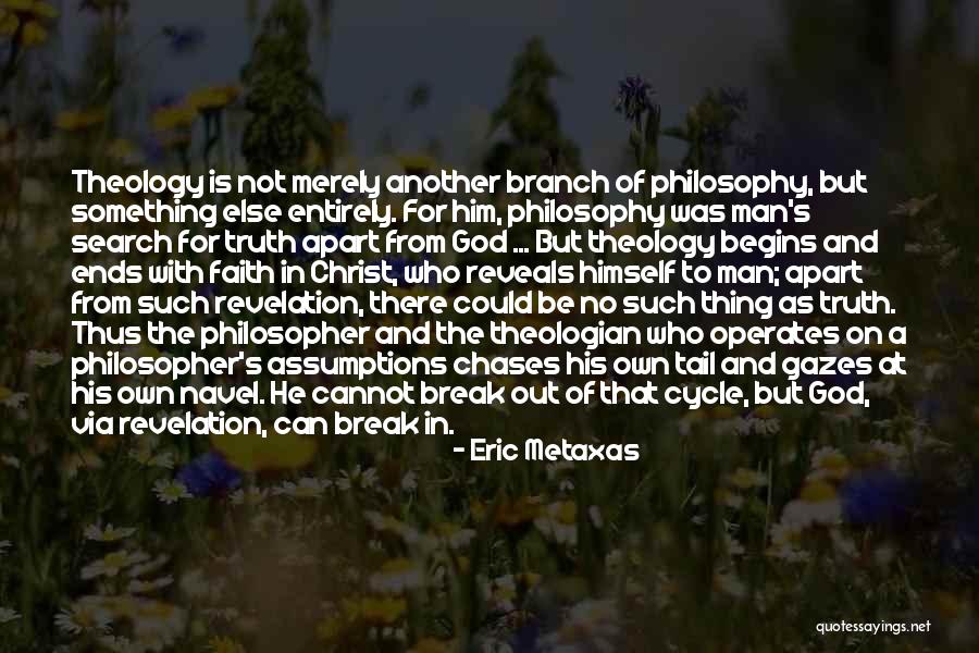 Truth Reveals Itself Quotes By Eric Metaxas Truth Reveals Itself Quotes By Eric Metaxas