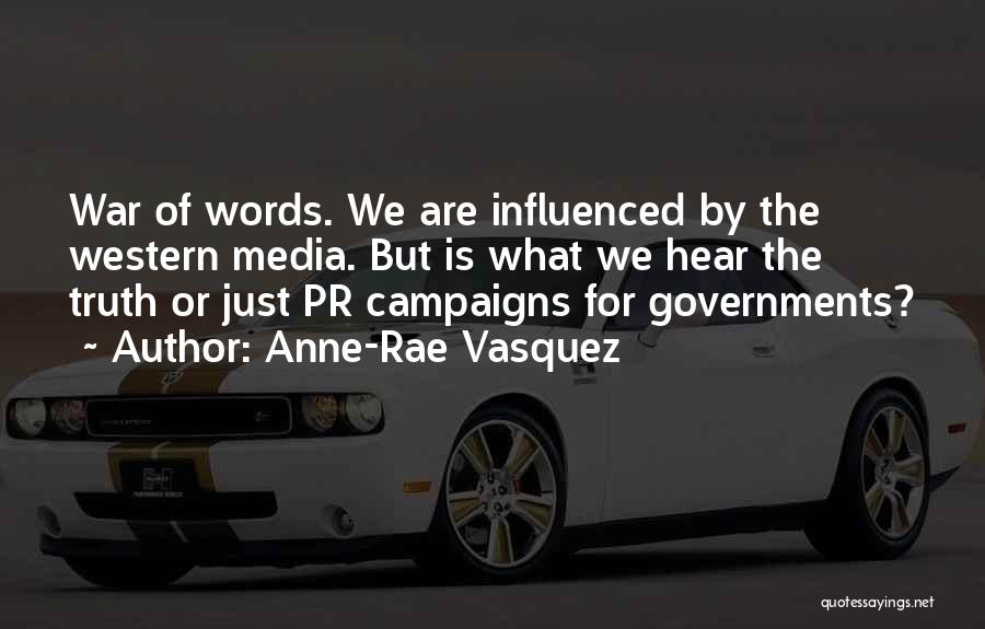 Truth Seekers Quotes By Anne-Rae Vasquez