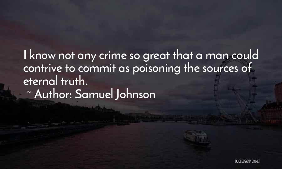 Truth Source Quotes By Samuel Johnson