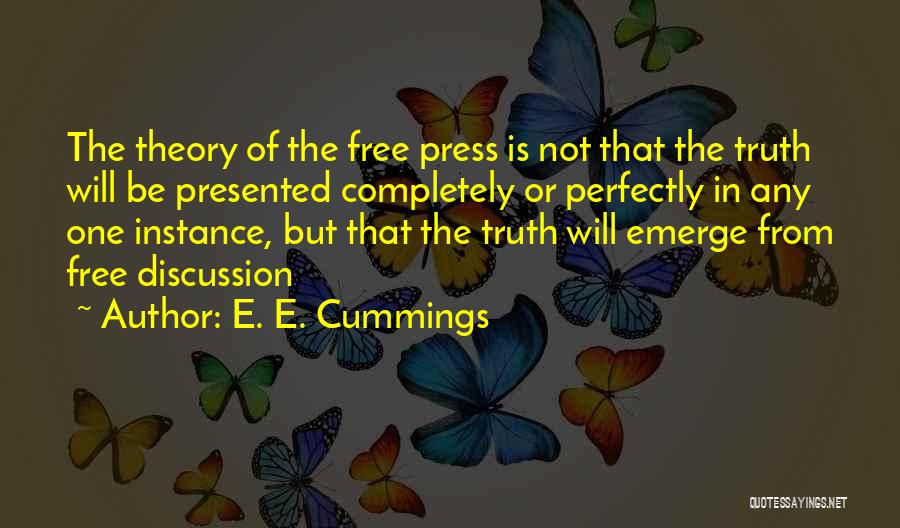 Truth Theory Quotes By E. E. Cummings