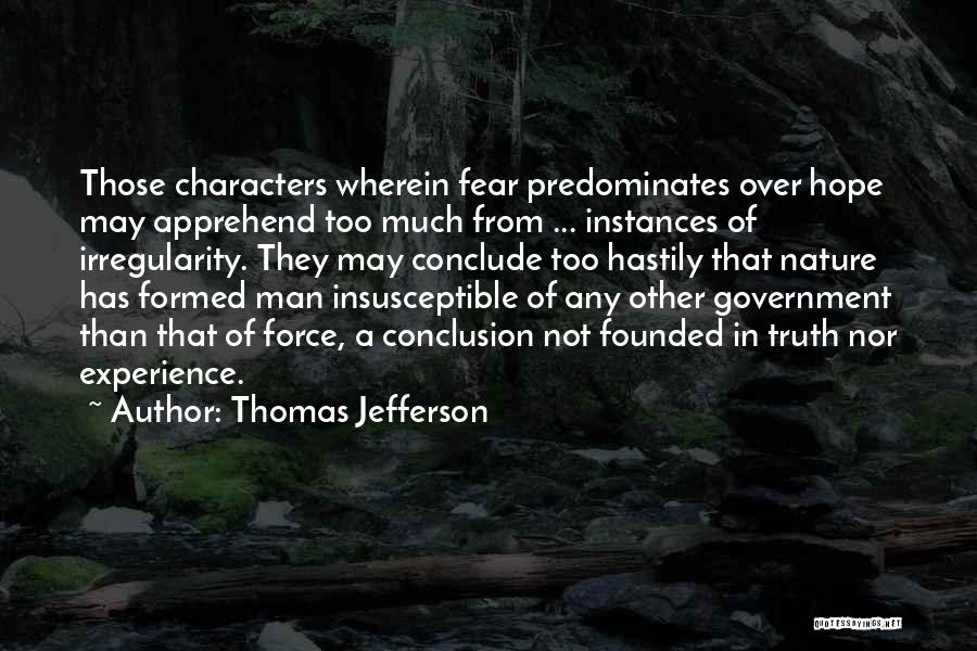 Truth Thomas Jefferson Quotes By Thomas Jefferson