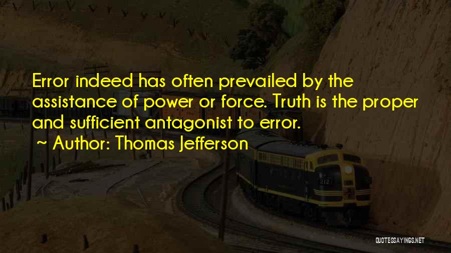 Truth Thomas Jefferson Quotes By Thomas Jefferson