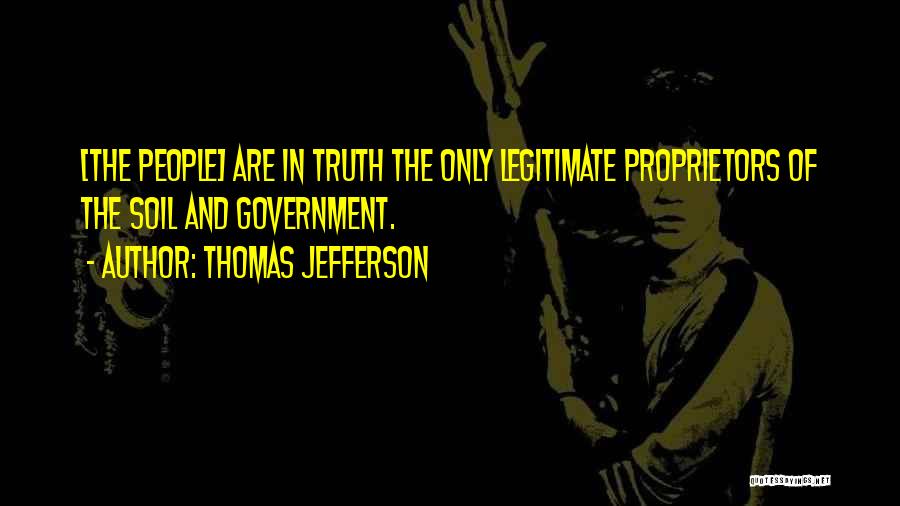 Truth Thomas Jefferson Quotes By Thomas Jefferson