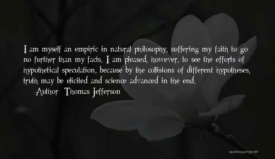 Truth Thomas Jefferson Quotes By Thomas Jefferson